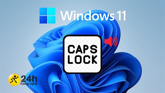 Read more about the article Hướng dẫn cách bật thông báo khi bật Caps Lock trên Windows 11